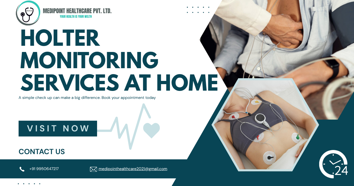 HOLTER MONITORING SERVICES AT HOME